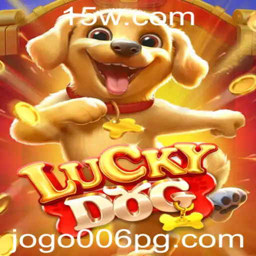 Descubra o Excitante Mundo de LuckyDog: O Jogo que Conquistou os Corpos e Mentes dos Jogadores